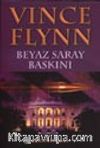 Beyaz Saray Baskını