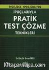 İpuçlarıyla Pratik Test Çözme Teknikleri