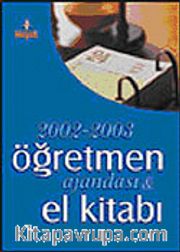 2002-2003 Öğretmen Ajandası ve El Kitabı