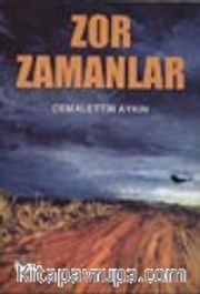Zor Zamanlar