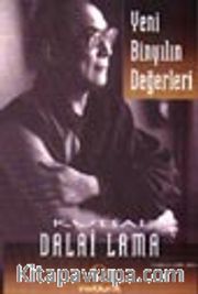 Yeni Binyılın Değerleri / Kutsal Dalai Lama