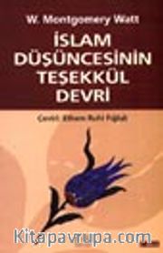 İslam Düşüncesinin Teşekkül Devri