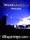 İnsan Anadolu