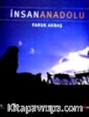 İnsan Anadolu