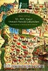 XV. XVI. Yüzyıl Osmanlı Sancak Çalışmaları / Değerlendirme ve Bibliyografik Bir Deneme