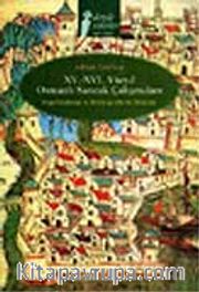 XV. XVI. Yüzyıl Osmanlı Sancak Çalışmaları / Değerlendirme ve Bibliyografik Bir Deneme