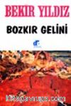Bozkır Gelini