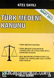 Türk Medeni Kanunu (Yasa Serisi 32)