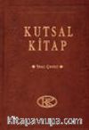 Kutsal Kitap Yeni Çeviri /  En Büyük Boy Ciltli