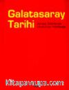Galatasaray Tarihi Avrupa Zaferleriyle Unutulmaz Yıldızlarıyla