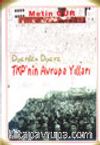 Diyardan Diyara TKP'nin Avrupa Yılları