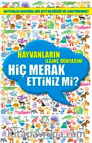 Hayvanların İlginç Dünyasını Hiç Merak Ettiniz mi?