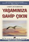 Yaşamınıza Sahip Çıkın
