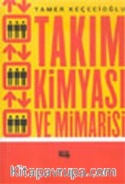 Takım Kimyası ve Mimarisi