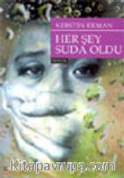 Her Şey Suda Oldu