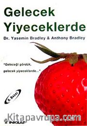 Gelecek Yiyeceklerde