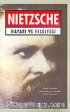 Nietzsche Hayatı ve Felsefesi