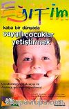 Kaba Bir Dünyada Saygılı Çocuklar Yetiştirmek