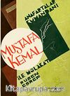 Anafartalar Kumandanı Mustafa Kemal İle Mülakat (Tıpkı Basım)