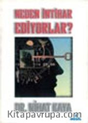 Neden İntihar Ediyorlar?