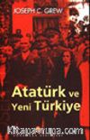 Atatürk ve Yeni Türkiye