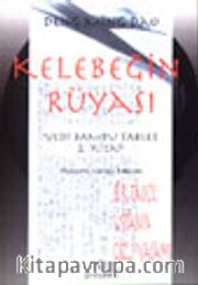 Kelebeğin Rüyası 1.kitap