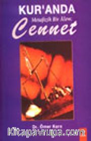 Kur'anda Metafizik Bir Alem: Cennet