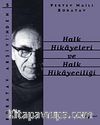 Halk Hikayeleri ve Halk Hikayeciliği