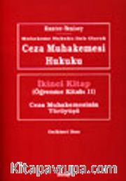 Ceza Muhakemesi Hukuku 2. Kitap (Öğrenme Kitabı II)