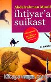 İhtiyar'a Suikast