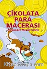 Çikolata Para Macerası