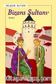 Bizans Sultanı