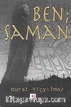 Ben Şaman
