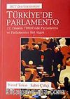 Türkiye'de Parlamento / 1877'den Günümüze