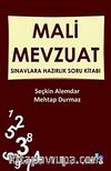 Mali Mevzuat Sınavlarına Hazırlık Soru Kitabı