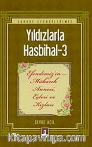 Yıldızlarla Hasbihal - 3