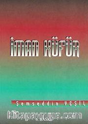 İman Küfür (Cep Boy)