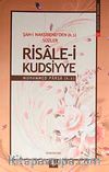 Risale-i Kudsiyye & Şah-ı Nakşibend'den (k.s) Sözler