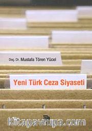 Yeni Türk Ceza Siyaseti