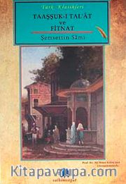 Taaşşuk-ı Tal'at ve Fitnat