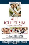 Aile İçi İletişim ve Çocuk Gelişimi