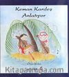 Keman Kardeş Anlatıyor