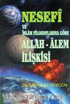 Nesefi ve İslam Filozoflarına Göre Allah-Alem İlişkisi