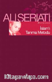 İslam'ı Tanıma Metodu