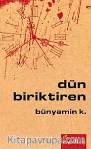 Dün Biriktiren