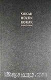 Sokak Hüzün Kokar