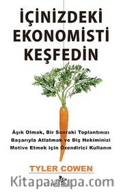 İçinizdeki Ekonomisti Keşfedin