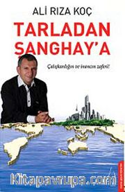 Tarladan Şanghay'a