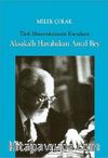 Aksakallı Havabakan Antal Bey & Türk Meteorolojisinin Kuruluşu