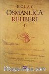 Kolay Osmanlıca Rehberi -1